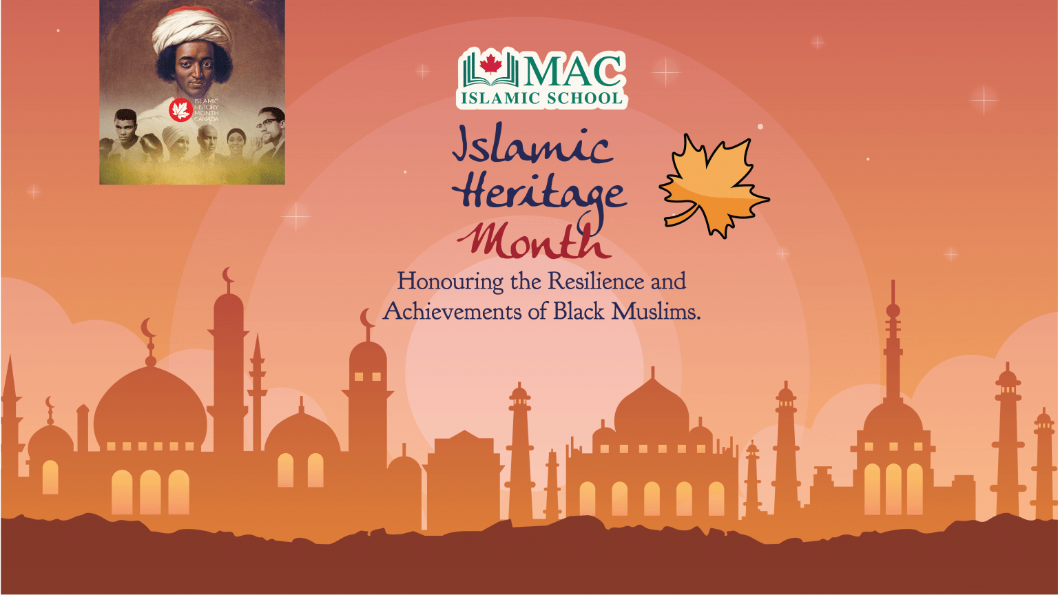Islamic Heritage Month MAC Islamic School